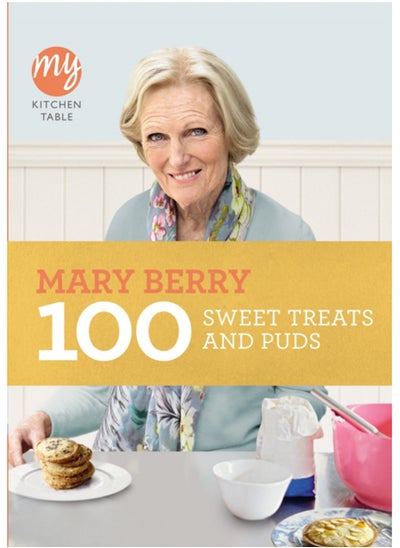 Buy My Kitchen Table: 100 Sweet Treats and Puds in Saudi Arabia