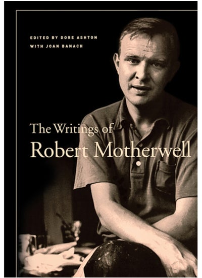 اشتري The Writings of Robert Motherwell في الامارات