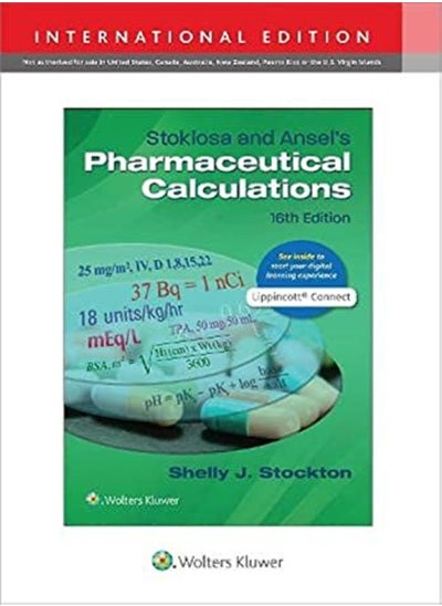 اشتري Stoklosa And Ansels Pharmaceutical Calculations 16E International Edition في الامارات