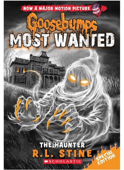 Buy Scholastic The Haunter (Goosebumps Most Wanted Special Edition #4) in UAE