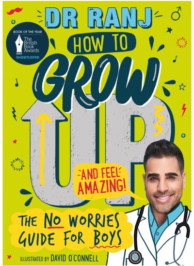 Buy How to Grow Up and Feel Amazing! : The No-Worries Guide for Boys in Saudi Arabia