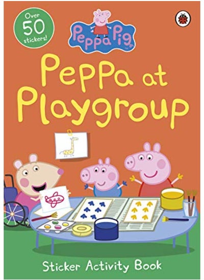 اشتري Peppa Pig: Peppa at Playgroup Sticker Activity Book في الامارات