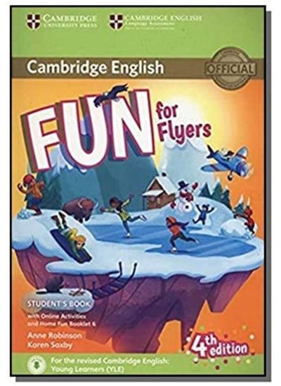 اشتري Fun for Flyers Student's Book with Online Activities with Audio and Home Fun Booklet 6 في الامارات