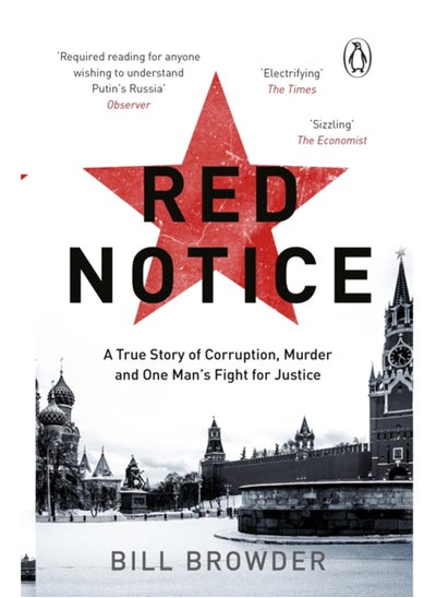 اشتري Red Notice : A True Story of Corruption, Murder and how I became Putin's no. 1 enemy في السعودية