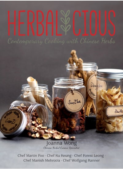 Buy Herbalicious : Contemporary Cooking with Chinese Herbs in Saudi Arabia