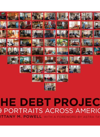 اشتري The Debt Project : 99 Portraits Across America في الامارات