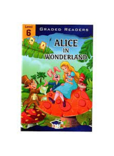 اشتري Graded English Readers Level 6 : Alice In Wonderland في السعودية