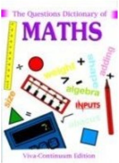 اشتري The Questions Dictionary of Maths في الامارات