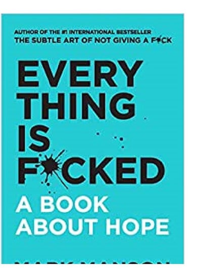 Buy Every Thing is, A BOOK ABOUT HOPE. in Saudi Arabia