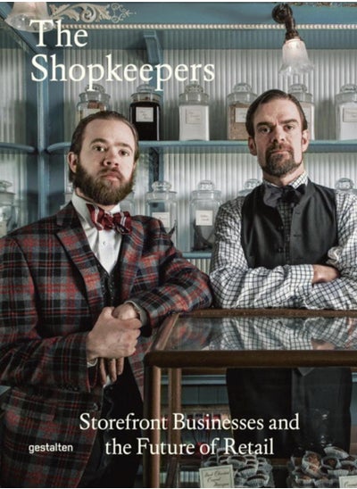 اشتري The Shopkeepers : Storefront Businessesand the Future of Retail في الامارات