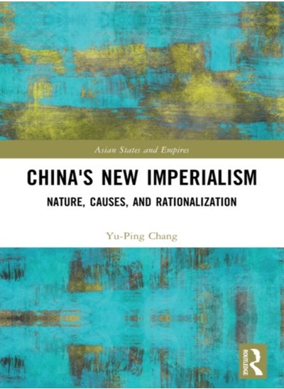 اشتري China's New Imperialism في الامارات