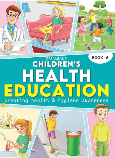 Buy Children's Health Education - Book 6 in UAE