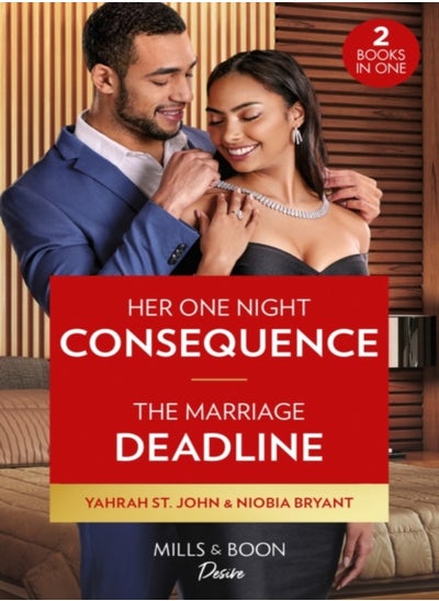 اشتري Her One Night Consequence / The Marriage Deadline - 2 Books in 1 في الامارات