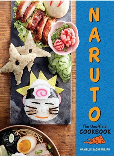 اشتري Naruto The Unofficial Cookbook by Baghernejad, Danielle Hardcover في الامارات