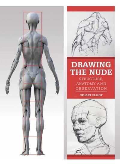 اشتري Drawing the Nude : Structure, Anatomy and Observation في الامارات