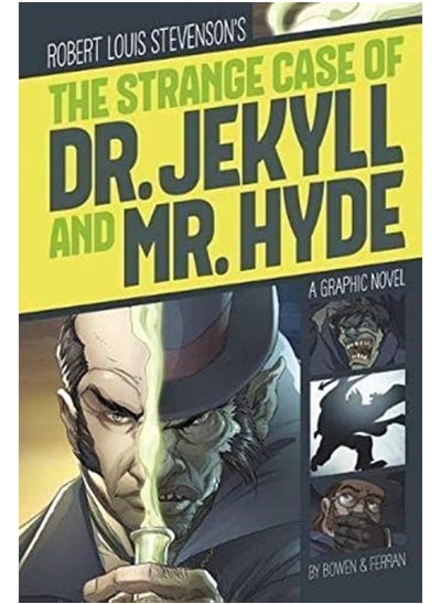 اشتري Strange Case Of Dr. Jekyll And Mr. Hyde Graphic Revolve Common Core Editions By Ferran, Daniel - Facio, Sebastian - Bowen, Carl - Protobunker Studio, Protobunker - Powell, Martin - Paperback في الامارات