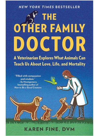 Buy The Other Family Doctor: A Veterinarian Explores What Animals Can Teach Us in UAE