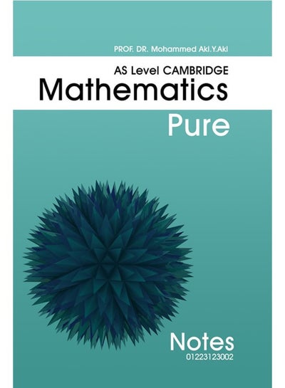 Hard Copy IG – Cambridge Math AS Notes Pure & MECHANICS Dr.Mohammed Akl ...