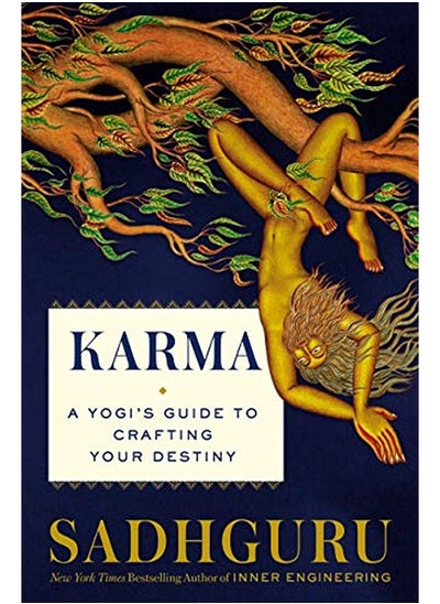 Buy Karma: A Yogi's Guide to Crafting Your Destiny in UAE