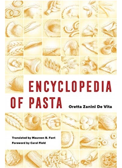 اشتري Encyclopedia of Pasta : 26 في الامارات