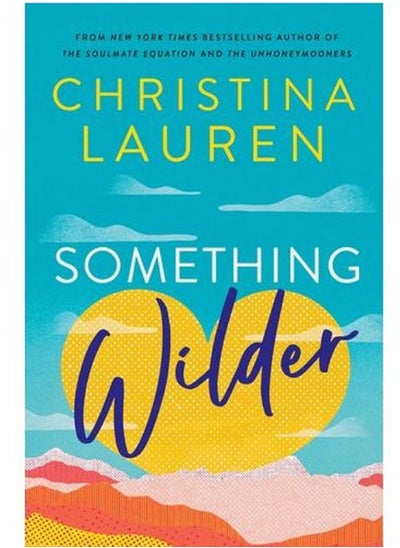 Buy Something Wilder - By Christina Lauren in Egypt