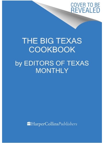 اشتري The Big Texas Cookbook : The Food That Defines the Lone Star State في السعودية