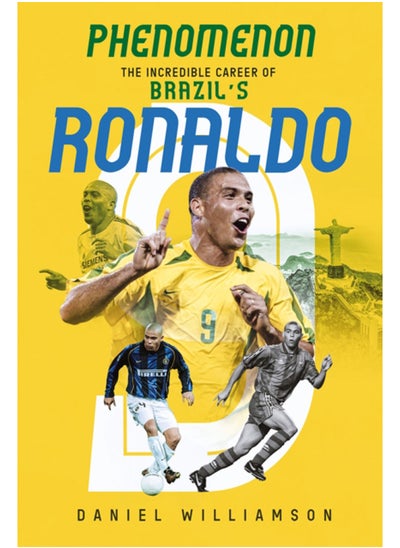 Buy Phenomenon : The Incredible Career of Brazil's Ronaldo in Saudi Arabia