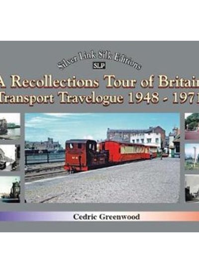 Buy A Transport Travelogue of Britain by Road, Rail and Water 1948-1972 in Saudi Arabia