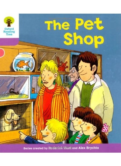 Buy Oxford Reading Tree: Level 1+: Patterned Stories: Pet Shop in UAE