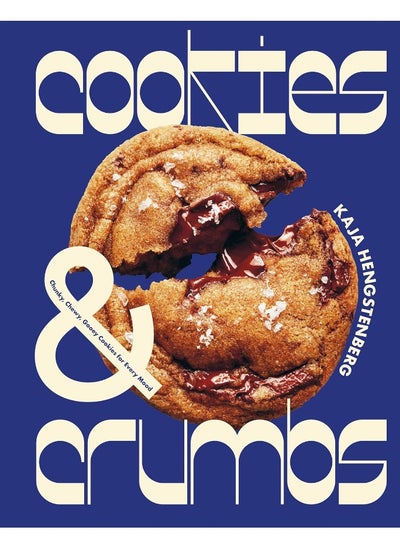 اشتري Cookies & Crumbs: Chunky, Chewy, Gooey Cookies for Every Mood في الامارات