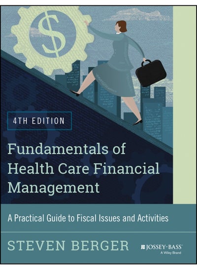 اشتري Fundamentals of Health Care Financial Management في الامارات