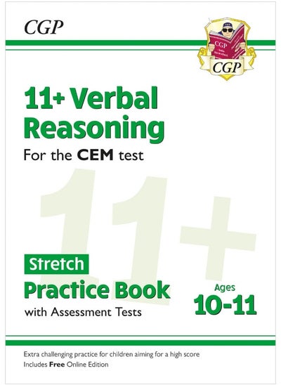 اشتري 11+ CEM Verbal Reasoning Stretch Practice Book & Assessment Tests - Ages 10-11 (with Online Edition) في الامارات