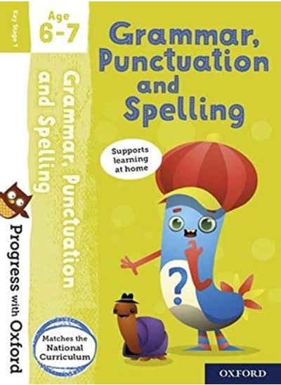 اشتري Progress with Oxford: Grammar, Punctuation and Spelling Age 6-7 في الامارات