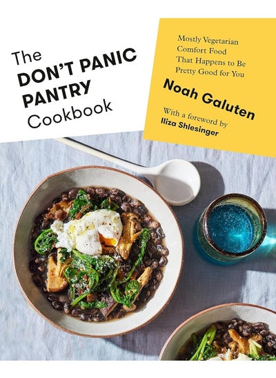 Buy The Don't Panic Pantry Cookbook: Mostly Vegetarian Comfort Food That Happens to Be Pretty Good for You in UAE