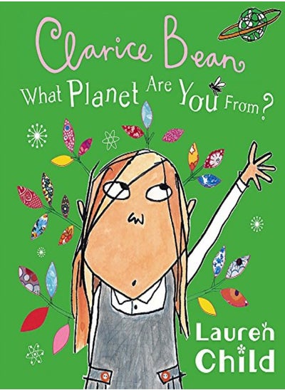 اشتري What Planet Are You From Clarice Bean? by Lauren Child Paperback في الامارات