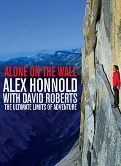 اشتري Alone on the Wall: Alex Honnold and the Ultimate Limits of Adventure في الامارات