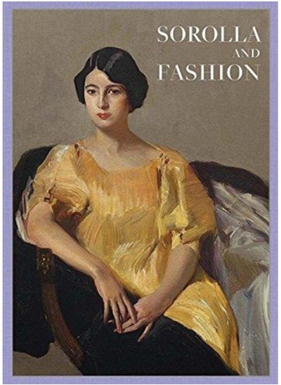 Buy Joaquin Sorolla: Sorolla and Fashion in UAE