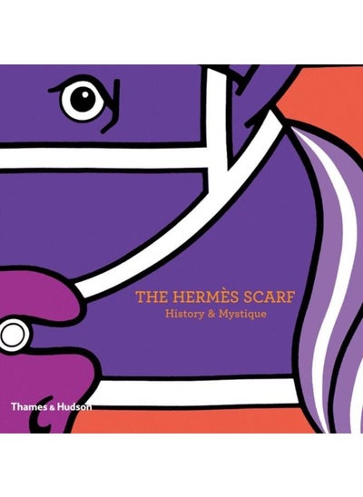 اشتري The Hermes Scarf : History & Mystique في الامارات