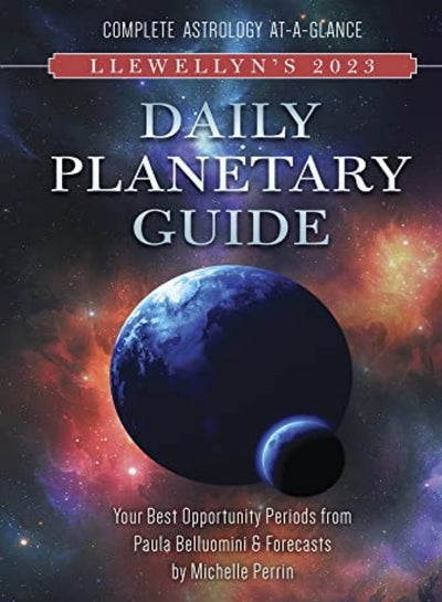 Buy Llewellyns 2023 Daily Planetary Guide Complete Astrology Ataglance by Publications, Llewellyn Paperback in UAE