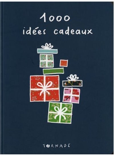 Buy 1000 Idees Cadeaux. pour Ne Plus Etre a in UAE