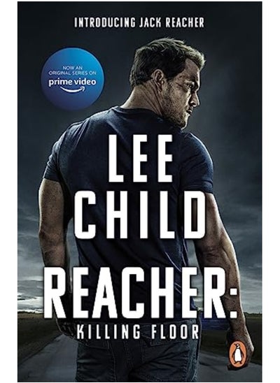 Buy Killing Floor Jack Reacher Book 1 Now A Hit Prime Video Series By Child, Lee Paperback in UAE