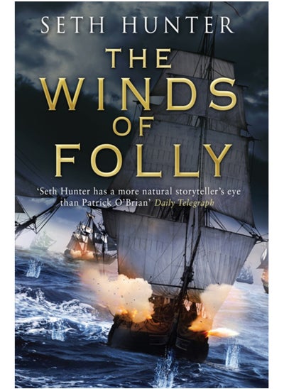 Buy The Winds of Folly : A twisty nautical adventure of thrills and intrigue set during the French Revolution in Saudi Arabia