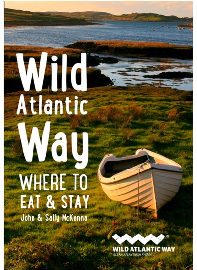 اشتري Wild Atlantic Way : Where to Eat and Stay في الامارات