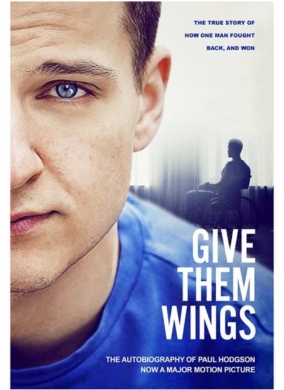 اشتري Give Them Wings: The Autobiography of Paul Hodgson في الامارات