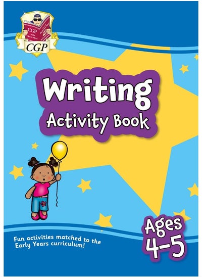 اشتري Writing Activity Book For Ages 4-5 (Reception): Perfect For Learning At Home في الامارات