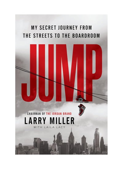 Buy Jump My Secret Journey From The Streets To The Boardroom Hardcover in UAE