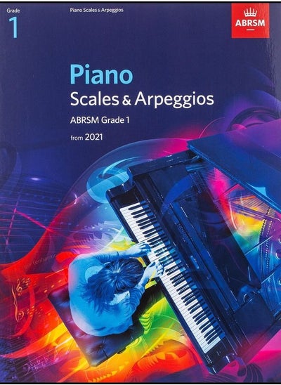 Buy Piano Scales & Arpeggios ABRSM Grade 1 from 2021 in UAE