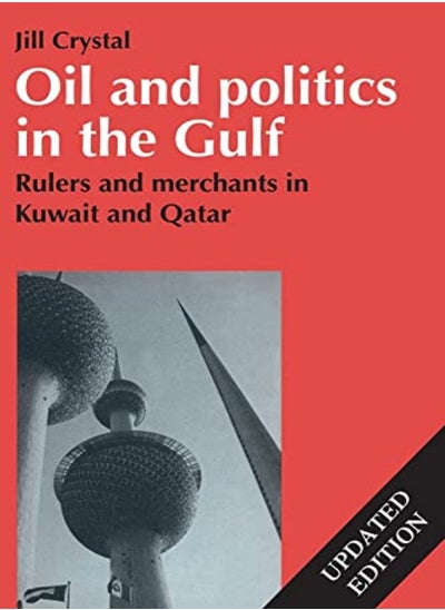 Buy Oil And Politics In The Gulf in UAE