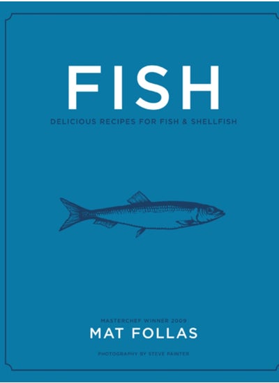 Buy Fish : Delicious Recipes for Fish and Shellfish in UAE