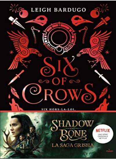 Buy SIX OF CROWS, TOME 01 - SIX OF CROWS T1 - NE in UAE